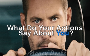 What Do Your Actions Say About You?