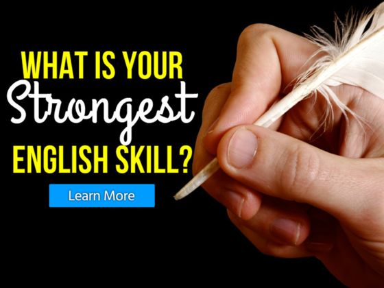 What Is Your Strongest English Skill?