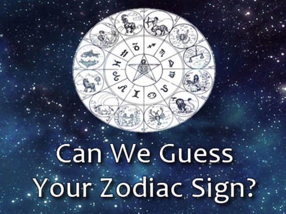 Can We Guess Your Zodiac Sign?