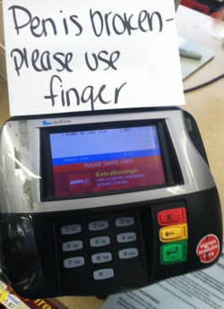 Pen is Broken - Please Use Finger