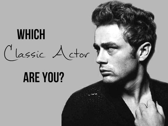 Which Classic Actor Are You?